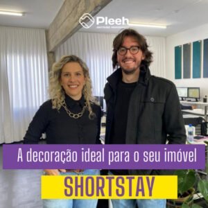Podcast A decoração ideal para o seu imóvel Shorstay