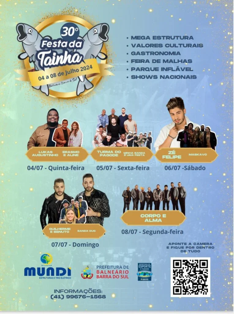 Programação e Atrações da Festa da Tainha Barra do Sul - SC Zé Felipe, Maskavo, Turma do Pagode, Corpo e Alma